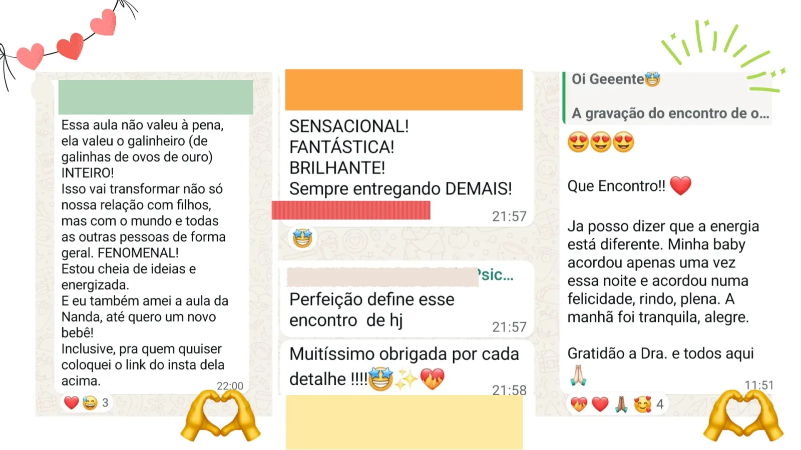 Depoimentos de participantes do workshop Criando Filhos 2